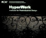LesYperYper Workshop at Institute HyperWerk for Postindustrial Design (ch)