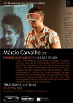 Márcio Carvalho / Power Over Memory